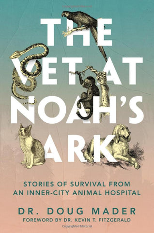 Book: The Vet at Noah's Ark
