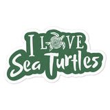 Sticker- I Love Sea Turtles